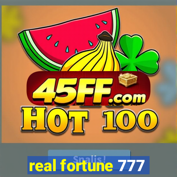 real fortune 777